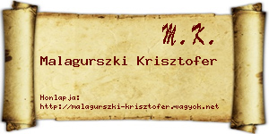 Malagurszki Krisztofer névjegykártya